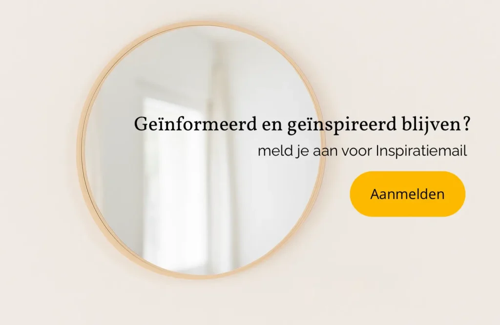 Meld je aan voor de Inspiratiemail van Joan Meints